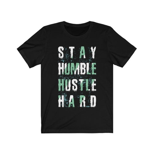 Stay Humble Hustle Hard Lettering T-Shirt